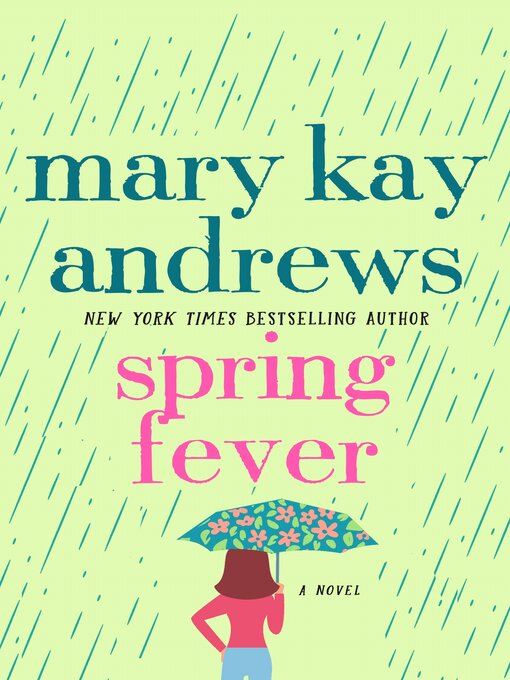 Title details for Spring Fever by Mary Kay Andrews - Available